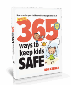 365 Ways to Keep Kids Safe (Revised) 1