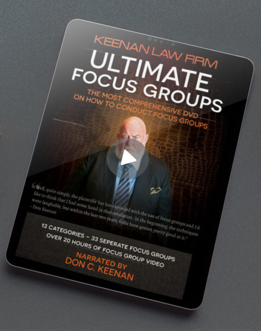 Top Notch! The Keenan Law Firm Ultimate Focus Groups - Streaming Video